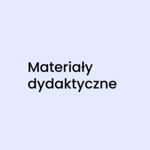 Materiały dydaktyczne